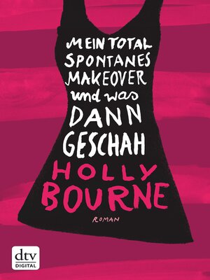 cover image of Mein total spontanes Makeover und was dann geschah